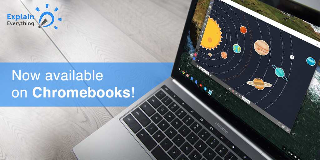 Explain Everything on ChromeOS