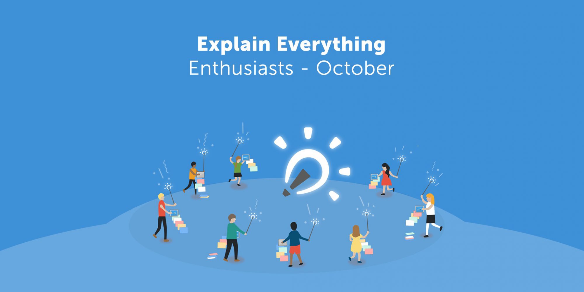 explain everything enthusiasts october