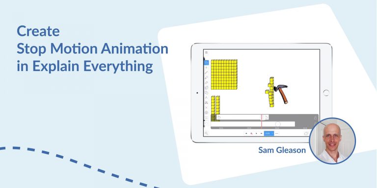 create-stop-motion-animation-with-explain-everything-explain-everything