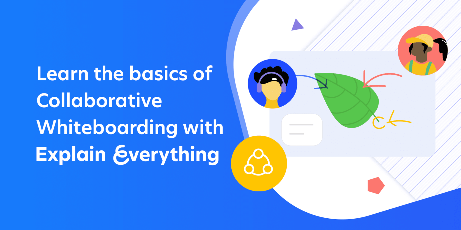 Training on Collaborative Whiteboarding | Explain Everything