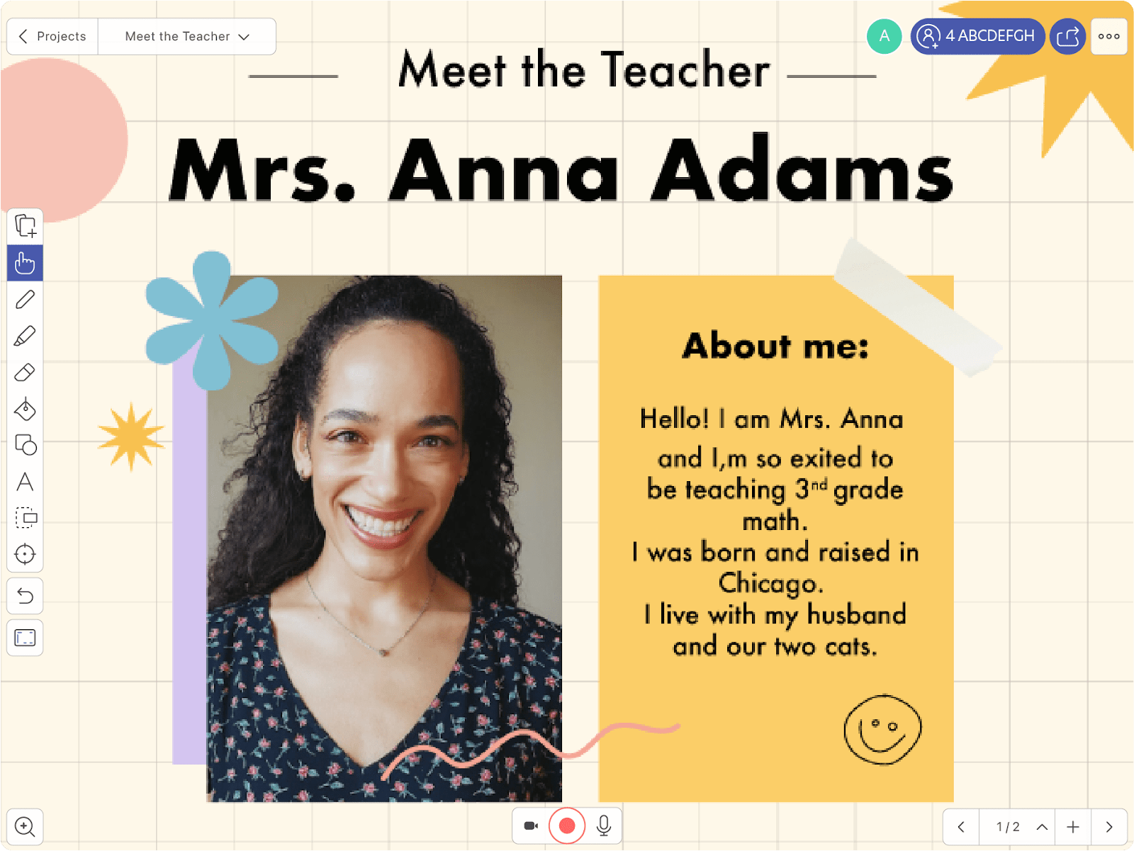 Meet the Teacher template visualized in Explain Everything online whiteboard software, showing a photograph of a female teacher, a heading that says “Meet the Teacher Mrs. Anna Adams” and an “About me” section that reads “Hello! I am Mrs. Anna and I’m so excited to be teaching 3rd grade math. I was born and raised in Chicago. I live with my husband and our two cats.”
